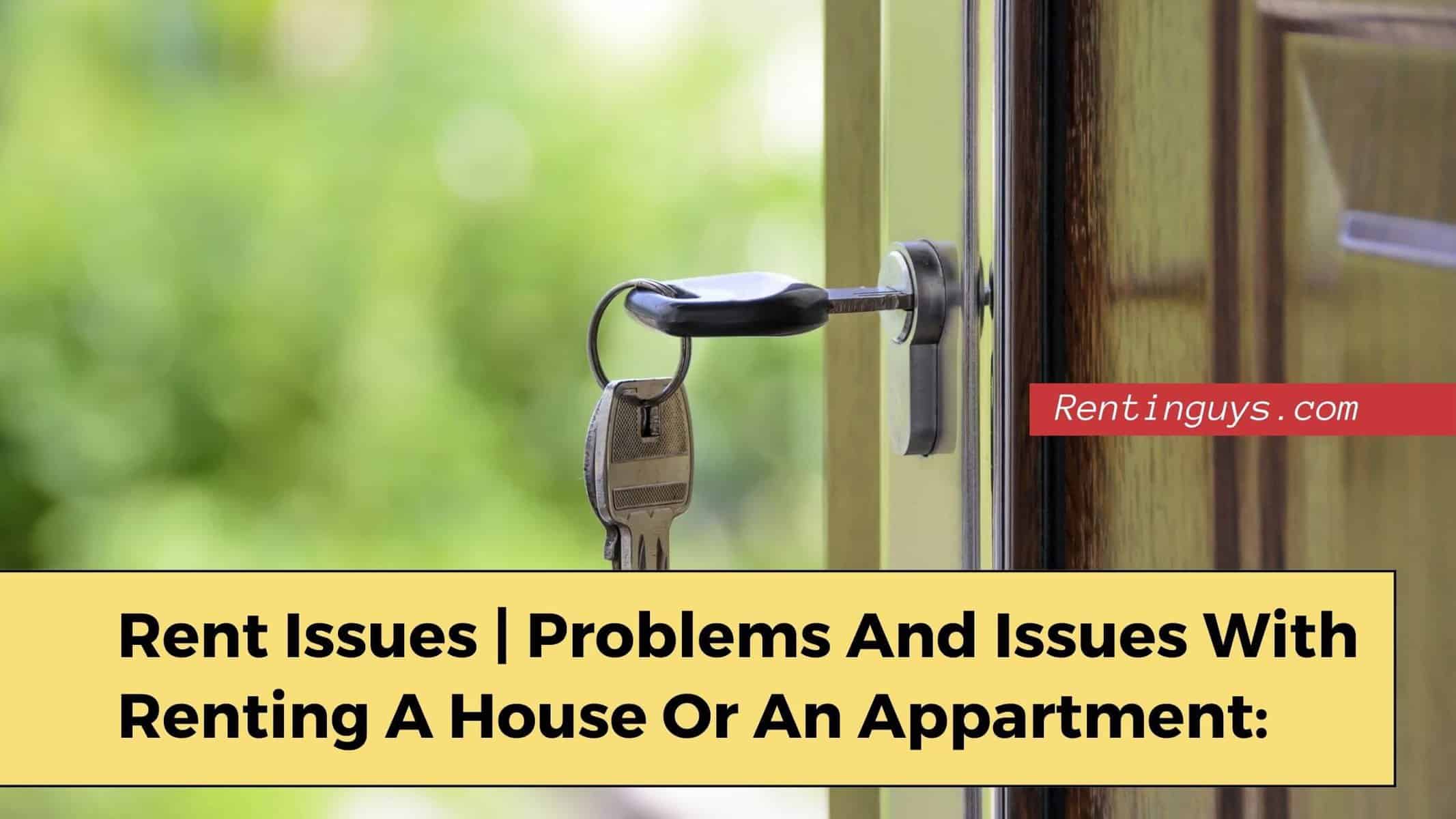 Renting Issues