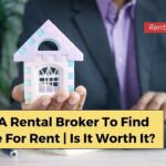 Hiring a rental broker