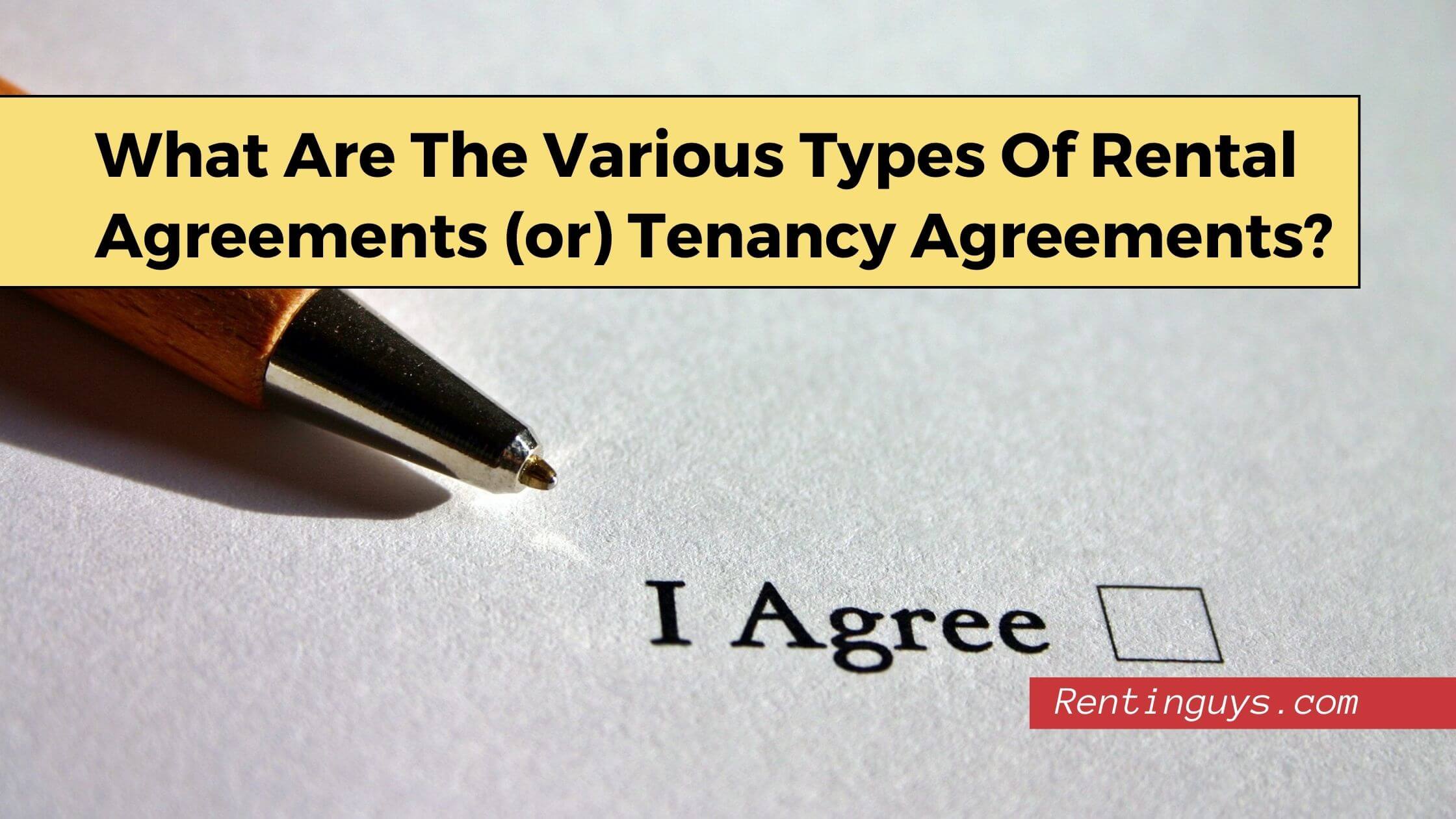 Types of rental agreement