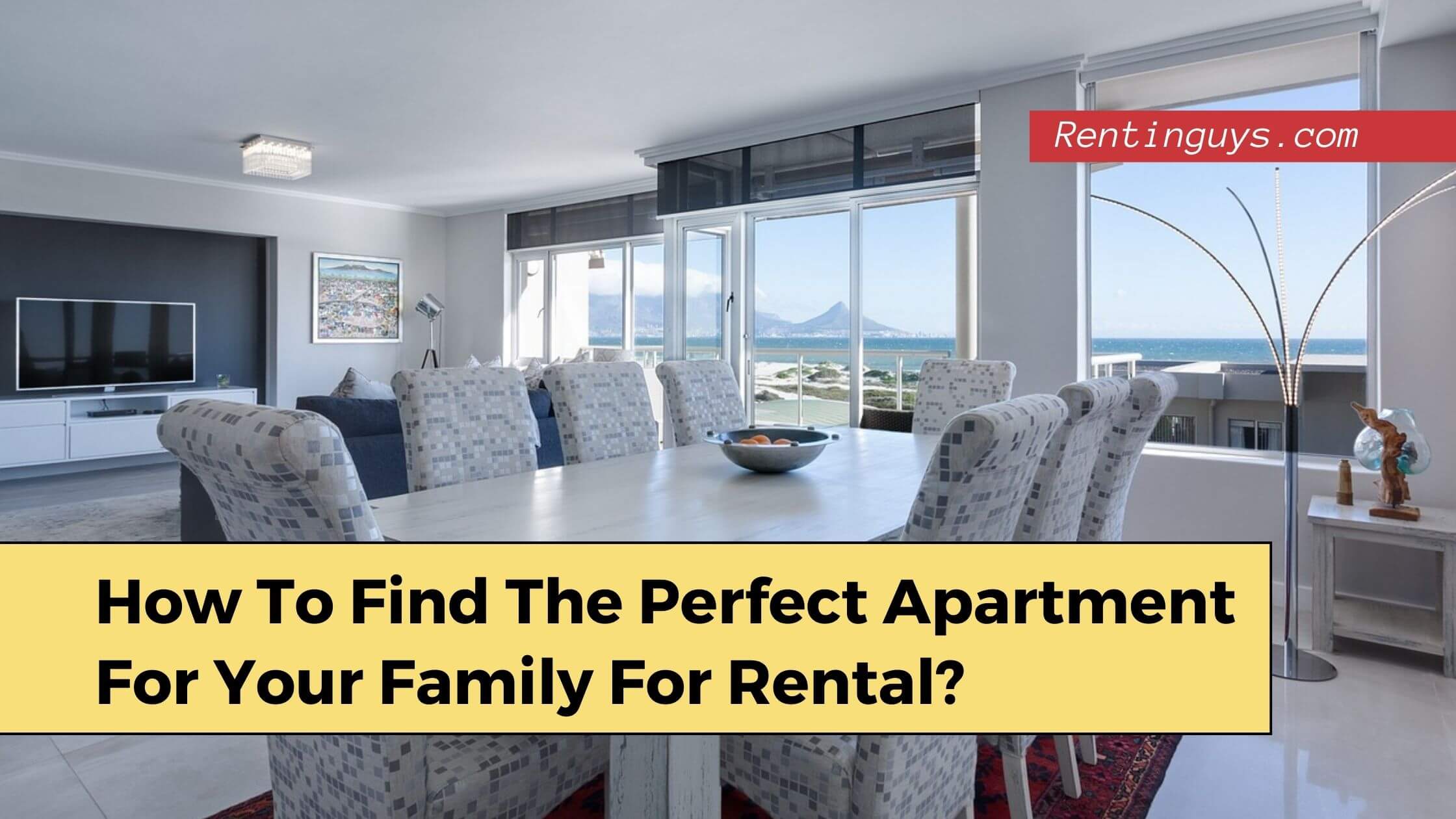 How to Find the Perfect Apartment Rental for Your Vacation
